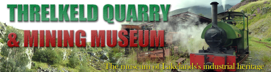 www.threlkeldquarryandminingmuseum.co.uk